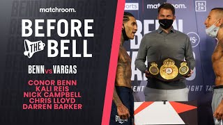 Before The Bell Benn vs Vargas Courtenay vs Bridges preview [upl. by Yecaj762]