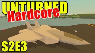 Unturned HARD Mode  Fighter Jet  S2E03 New Brunswick Map [upl. by Vipul766]