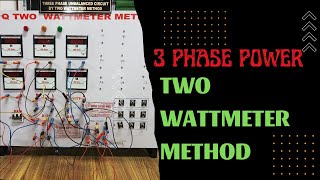 7th  Three Phase Power Measurement in Unbalance Circuit by Two Wattmeter Method Basic Electrical [upl. by Wolfson]