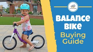 Balance Bike Buying Guide [upl. by Ociredef]