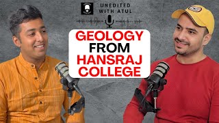 Career In Geology  Hansraj College  Geology Colleges in India  MSc amp BSc  W Atul Tomar [upl. by Medea]