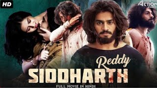 Siddharth Reddy  Hindi dubbed full movies l action romantic movie l Kartikeya Gummakonda Payal AR [upl. by Kampmann]