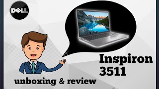 💻 Dell inspiron 3511 laptop unboxing amp review 💻  i5 Intel amp Nvidia Mx350 [upl. by Bouton]