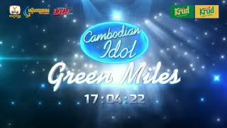 ជិតដល់ម៉ោងហើយCambodian Idol Season 5វគ្គ Green MilesHang Meas HDTV [upl. by Areehs]