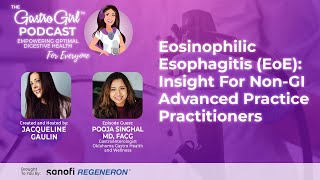 Eosinophilic Esophagitis EoE Insight for NonGI Advanced Practice Practitioners [upl. by Norene642]