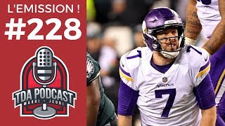 TDA Podcast n°228  Keenum Bortles  et maintenant [upl. by Gnilrits]