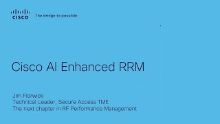 Cisco AI Enhanced RRM The Next Chapter in RF Performance [upl. by Jansson452]