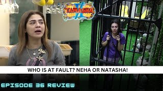 Tamasha Episode 36  Neha in jail justified  Will Junaid be a better wazir than Natasha  Review [upl. by Courtenay]