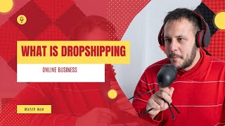 What is Drop Shipping Its Advantages and Future  A Beginners Guide to Starting an Online Business [upl. by Adnawyt]