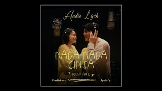 NADA NADA CINTA LirikRossa ft Ariel NOAH [upl. by Duke]