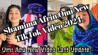 Shamima Afrin Omi New Tiktok Videos 2024  Omi Apu New Tiktok  Omi Apu  Shamima Tiktok Last Updat [upl. by Eiten853]