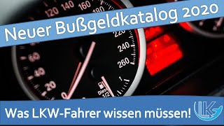 Bußgeldkatalog 2020 für LKWFahrer  Das müsst Ihr jetzt wissen [upl. by Alleoj]