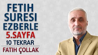 Fetih suresi 5sayfa ezberle Fatih Çollak 10 tekrar 7dönüş 27sayfa Kuranı Kerim 514sayfa [upl. by Goodyear592]