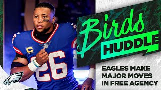 Eagles make major moves in free agency signing Barkley amp Huff  Birds Huddle [upl. by Reisman]