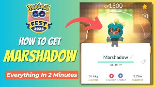 How to get Marshadow in Pokemon Go Pokemon Go 2024 Fest Guide [upl. by Cheffetz]