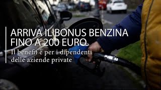 Arriva il bonus benzina cos’è e chi potrà averlo [upl. by Ecneitap]