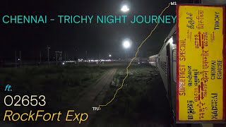 Chennai  Trichy Rockfort Express Journey  Crossing Night Trains in Chord Line [upl. by Castle]