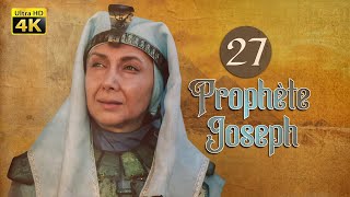 4K Prophète Joseph  Français  Épisode 27 [upl. by Timofei320]