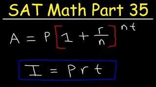 Simple interest and Compound Interest  SAT Math Part 35 [upl. by Ahsaf778]