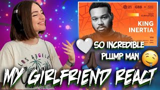 My GIRLFRIEND React  King Inertia I GRAND BEATBOX BATTLE 2021 [upl. by Morette21]