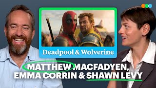 Matthew Macfadyen Emma Corrin and Shawn Levy on Their Iconic Film Moments and Deadpool amp Wolverine [upl. by Naimad]