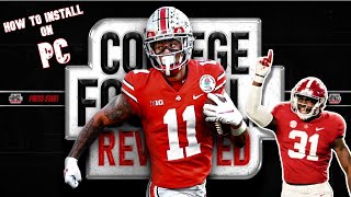 How to install College Football Revamped on PC 🏈 This is the best amp quickest way to do it 20222023 [upl. by Eyllib764]