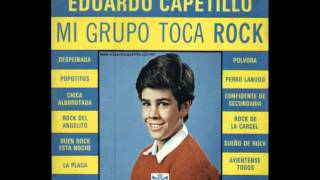 EDUARDO CAPETILLO Y LOS SOBRINOS quotMi Grupo toca rockquot 1982 [upl. by Nahtanhoj]