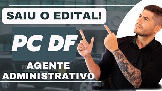 PCDF ADMINISTRATIVO  ANÁLISE EDITAL COMPLETA Esse edital é NOSSO [upl. by Analem]