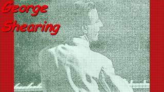 George Shearing  The Breeze And I 1954 [upl. by Ermey]