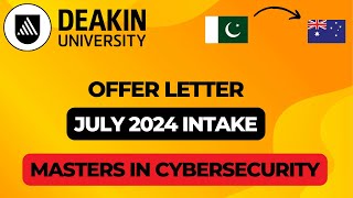 Deakin University Offer Letter  July 2024 Intake Australia [upl. by Alekahs]