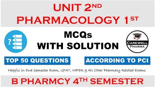 Top 50 MCQs with Solution  Unit 2 General Pharmacology II  pharmacology 4th semester  CAREWELL [upl. by Nomar]