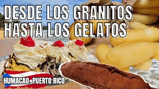 Desde los Granitos hasta los Gelatos de Humacao Puerto Rico [upl. by Curtice]