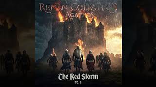 Renan Collatto´s Agathos  The Red Storm Pt 1 [upl. by Onaireves]