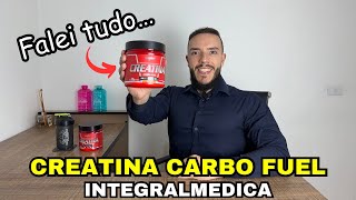 CREATINA CARBO FUEL INTEGRALMEDICA  Review do Nutri [upl. by Norrag749]