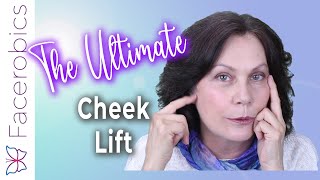 Facerobics CHEEK LIFT Exercise  Take Years Off Your Face and Look Fabulous [upl. by Siletotsira]