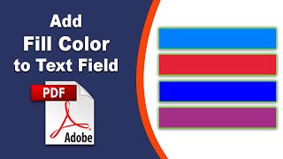 How to add fill color to a fillable text field in pdf form in Adobe Acrobat Pro DC 2022 [upl. by Suriaj]