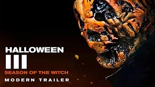 Halloween III 1982 Trailer  HALLOWEEN ENDS Trailer Style [upl. by Joletta27]