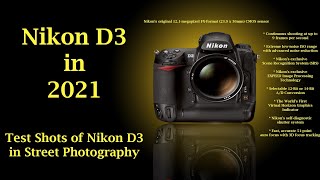 Nikon D3 in 2022  Is it still good in 2022 Is Nikon D3 really amazing as Compared to D750 D700 [upl. by Enilrac384]