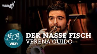 Der nasse Fisch Medley – Verena Guido  WDR Funkhausorchester [upl. by Leiahtan]