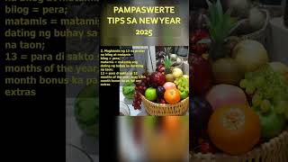 PAMPASWERTE SA NEW YEAR 2025  TIPS 2 MAGHANDA NG 13 NA MATATAMIS NA PRUTASnewyear2025 [upl. by Aikcir]