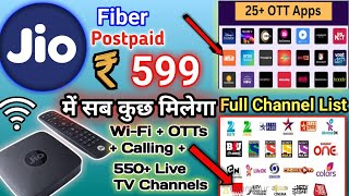 Jio Fiber 599 Plan Details  Jio fiber 599 plan Full TV channels list  Jio fiber Postpaid plans [upl. by Euseibbob]