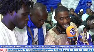 ÉDITION 2023 THIANT ANNUEL DAHIRA KHIDMATOUL LAMPFALL AND KO AK SERIGNE FALLOU FALL MU S MOUSSA [upl. by Eladnek721]