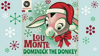 Lou Monte  Dominick The Donkey 1 Hour Mix [upl. by Debee]