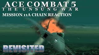 ACE COMBAT 5 Revisited  Mission 11A Chain Reaction [upl. by Hesper262]