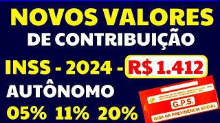 SAÍRAM OS VALORES DO CARNÊ DO INSS 2024  CONTRIBUIÇÃO AUTÔNOMO FACULTATIVO E BAIXA RENDA 20 11 5 [upl. by Troy468]