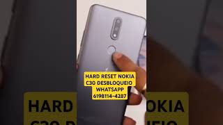 HARD RESET NOKIA C30 DESBLOQUEIO [upl. by Mercy]