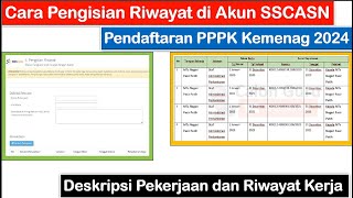 FULL Cara Pengisian Riwayat Pendaftaran PPPK Kemenag 2024  Deskripsi Pekerjaan amp Riwayat Non ASN [upl. by Denie506]