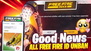 Good News 😍 All Free Fire ID UNBAN  How to Unban Free Fire Account  Free Fire India [upl. by Namrac]