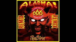 666  Alarma Thebird Remix [upl. by Marja]