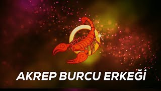 Akrep Burcu Erkek Özellikleri  TRENDASTRO [upl. by Aleyak495]